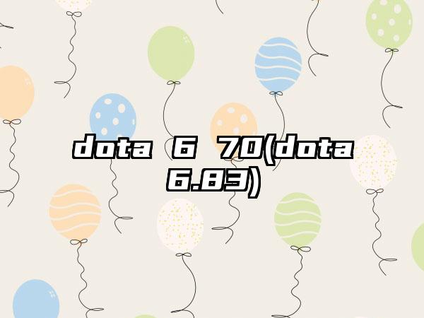 dota 6 70(dota6.83)